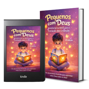 Pequenos com Deus - Devocional Infantil